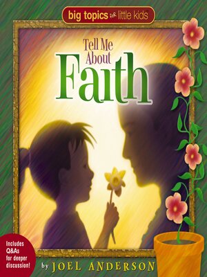 cover image of Tell Me About Faith